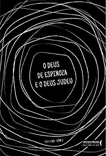 Livro O Deus de Espinoza e o Deus judeu