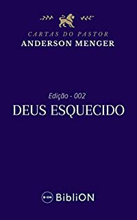 Livro Deus Esquecido: Cartas do pastor Anderson Menger - Edição - 002