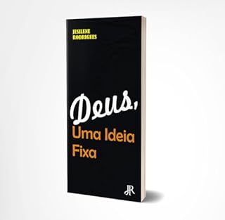 Livro DEUS: UMA IDEIA FIXA