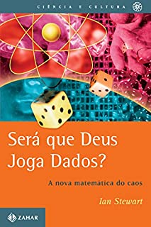 Livro Será que Deus joga dados?: A nova matemática do caos (Ciência e Cultura)