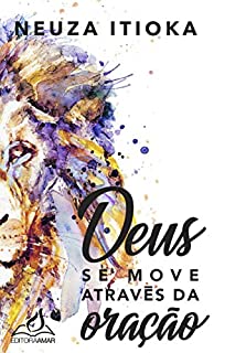 Livro Deus se move através da oração