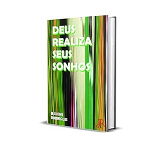 Livro DEUS REALIZA SEUS SONHOS