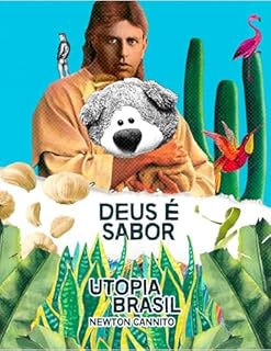 Livro Deus é Sabor (Utopia Brasil 2030)