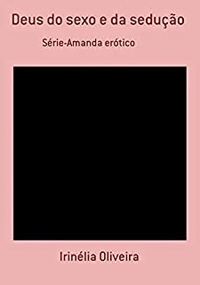 Livro Deus Do Sexo E Da Sedução