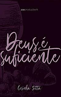 Deus é Suficiente