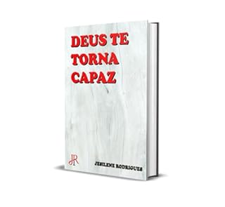 Livro DEUS TE TORNA CAPAZ