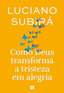 Livro Como Deus transforma a tristeza em alegria (nova capa)