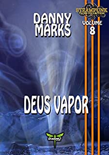 Livro DEUS VAPOR (Steampunk Tales Collection Livro 8)