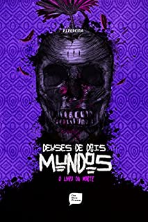Livro Deuses de dois mundos: O livro da morte