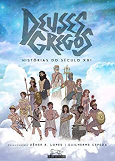 Livro Deuses Gregos: Histórias do Século XXI