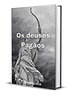 Livro Os deuses Pagãos
