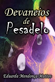 Livro Devaneios de Pesadelo