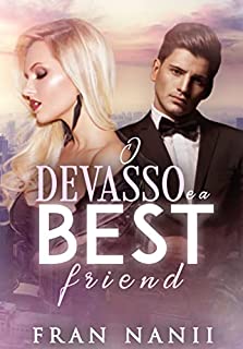 Livro O Devasso e a Best friend