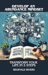 Livro Develop an Abundance Mindset: Transform Your Life in 5 Steps