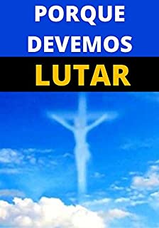 Livro Porque Devemos Lutar