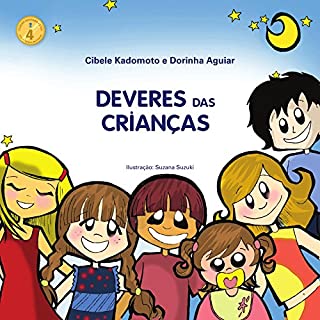 DEVERES DAS CRIANÇAS (CIDADANIA E ÉTICA Livro 4)