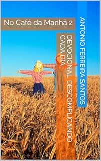 Livro Devocional Descomplicando Cada Dia : No Café da Manhã 2