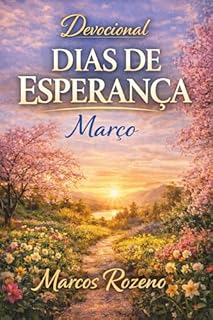 Livro Devocional DIAS DE ESPERANÇA Março