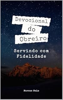 Livro Devocional do Obreiro: Servindo com Fidelidade