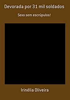 Livro Devorada Por 31 Mil Soldados