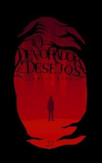 Livro O Devorador de Desejos