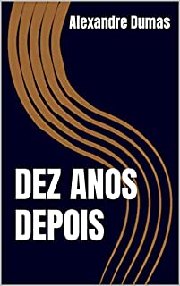 Livro DEZ ANOS DEPOIS