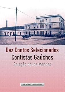 Livro Dez Contos Selecionados: Contistas Gaúchos