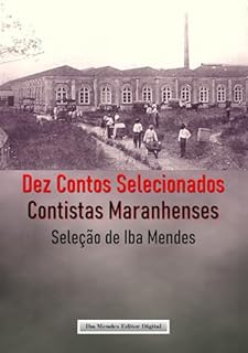 Livro Dez Contos Selecionados: Contistas Maranhenses