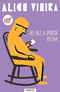 Livro Às Dez a Porta Fecha