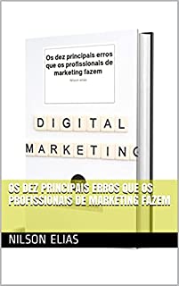 Livro Os dez principais erros que os profissionais de marketing fazem