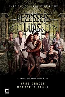 Livro Dezesseis luas - Beautiful Creatures - vol. 1