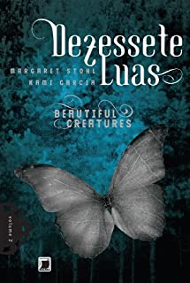 Livro Dezessete luas - Beautiful Creatures - vol. 2