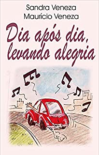 Livro Dia após dia, levando alegria