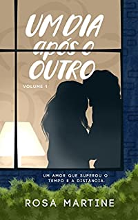 Livro Um Dia Após o Outro: Duologia Volume 1