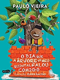 Livro O dia que a árvore do meu quintal falou comigo
