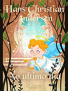 Livro No último dia (Os Contos de Hans Christian Andersen)