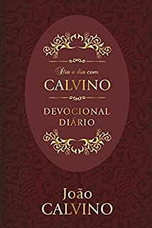 Livro Dia a dia com Calvino: Devocional Diário (1)