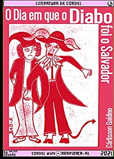 Livro O Dia em que o Diabo foi o Salvador