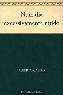 Livro Num dia excessivamente nítido