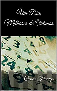 Livro Um Dia, Milhares de Outonos