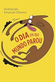 Livro O Dia em que o Mundo Parou