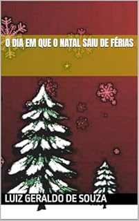 Livro O dia em que o Natal saiu de férias