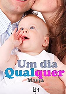 Livro UM DIA QUALQUER