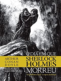 Livro O dia em que Sherlock Holmes morreu: O problema final" e outras histórias
