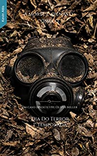 Livro Dia do Terror: 1° Temporada (Um caso do detetive Oliver Miller)