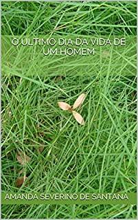 Livro O último dia da vida de um homem