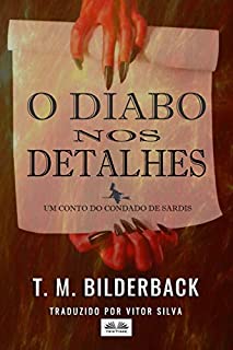 Livro O Diabo nos Detalhes - Um Conto do Condado de Sardis