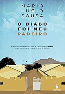 O Diabo Foi Meu Padeiro