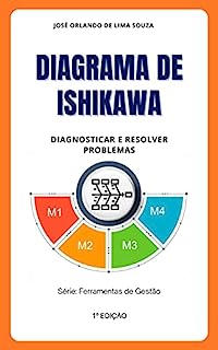 Livro Diagrama de Ishikawa: Diagnosticar e resolver problemas (Ferramentas de Gestão)