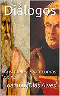 Livro Diálogos: Aristóteles e São Tomás de Aquino